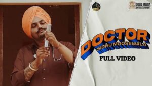 Doctor Lyrics – Sidhu Moose Wala