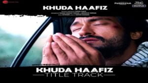 Khuda Hafiz Lyrics – Vishal Dadlani