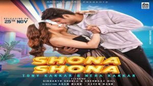 Tony Kakkar & Neha Kakkar - Shona Shona Lyrics