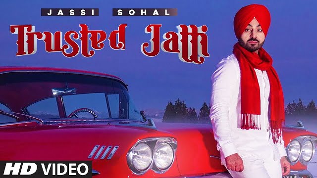 Jassi Sohal – Trusted Jatti Lyrics