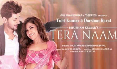 Darshan Raval & Tulsi Kumar Tera Naam Lyrics