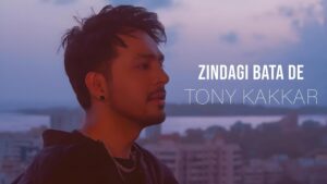 Tony Kakkar - Zindagi Bata De Lyrics In English (Translation)