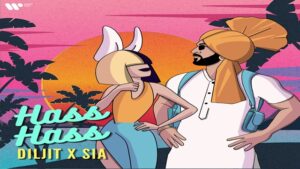 Diljit Dosanjh & Sia - Hass Hass Lyrics In English (Translation)