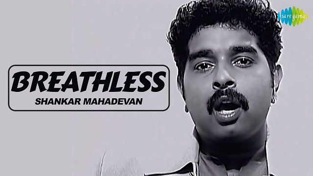 Shankar Mahadevan – Breathless Lyrics In English (Translation)