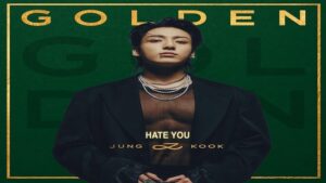 Jungkook (BTS) - Hate You Lyrics Meaning