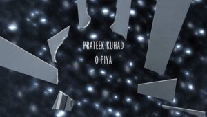 Prateek Kuhad - O Piya Lyrics In English (Translation)