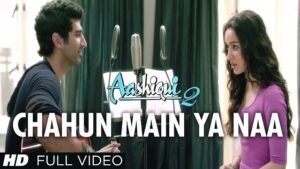 Arijit Singh - Aashiqui 2: Chahun Main Ya Naa Lyrics In English (Translation)