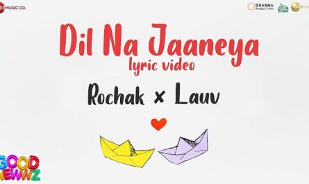 Rochak Kohli - Dil Na Jaaneya Lyrics In English (Translation)