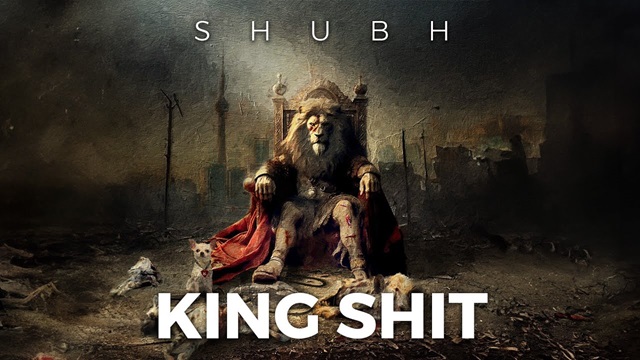 Shubh – Leo: King Shit Lyrics In English (Translation)
