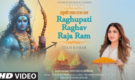 Tulsi Kumar - Raghupati Raghav Raja Ram Lyrics In English (Translation)