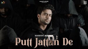 Mankirt Aulakh - Putt Jattan De Lyrics In English (Translation)