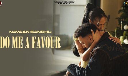 Navaan Sandhu - Do Me A Favour Lyrics In English (Translation)