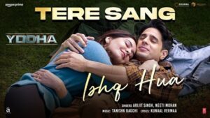 Arijit Singh & Neeti Mohan - Tere Sang Ishq Hua Lyrics In English (Translation)